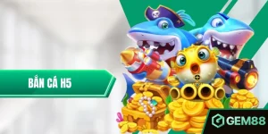 Bắn Cá H5 - Mẹo Săn Thưởng Khủng Với Những Mẹo Cược Cực Hay